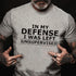 Men's In My Defense I Was Left Unsupervised T-Shirt