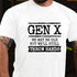 Men's Gen X We May Be Old But Well Still Throw Hands T-Shirt