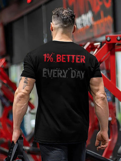 Men's 1% Better Every Day Wording Printed T-shirt
