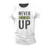 Men's Never Give Up Cotton T-Shirt