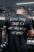 Men's Behind Every Savage Is A Past They Would Not Accept Printed T-shirt