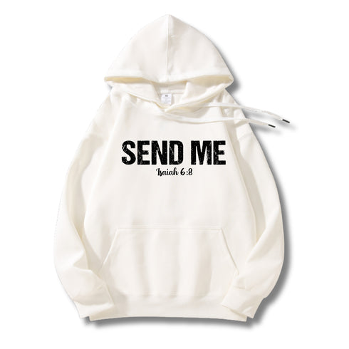 Unisex Send Me Hoodie Sweatshirt