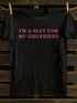 Unisex I'm A Slut for My Girlfriend T-shirt