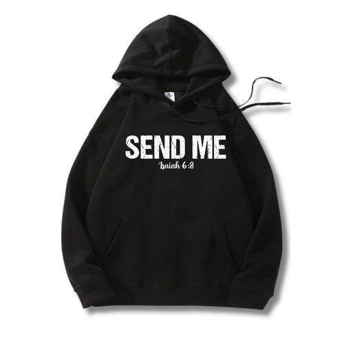 Unisex Send Me Hoodie Sweatshirt