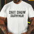 Men's Shit Show Survivor Sarcastic Print T-shirt