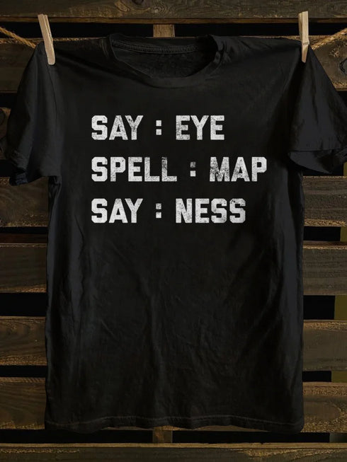 Unisex Say Ele Spell Map Say Ness T-shirt
