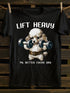 Unisex Lift Heavy 1% Better Every Day T-shirt