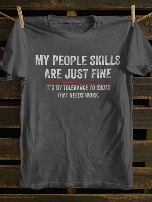 Unisex My People Skills T-shirt
