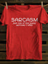 Unisex Sarcasm As A Service T-shirt