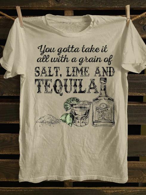 Unisex You Gotta Take It All With A Grain Of Salt T-shirt