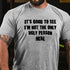 Men's It's Good To See I'm Not The Only Ugly Person Here T-Shirt