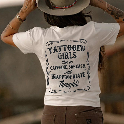 Women's Tattooed Girls Caffein, Sarcasm And Inappropriate Thoughts T-shirt