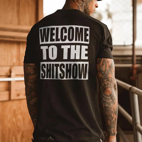 Men's Welcome To The Shitshow Printed T-shirt
