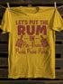 Unisex Let's Put the Rum in Pa-Rum T-shirt