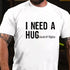 Men's I Need A Huge Glass Of Tequila Funny T-shirt