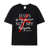 Unisex Jesus Is My Savior Not My Religion Cotton T-Shirt
