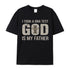 Unisex God Is My Father Cotton T-Shirt