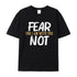 Men's Fear Not For I Am With You Cotton T-Shirt