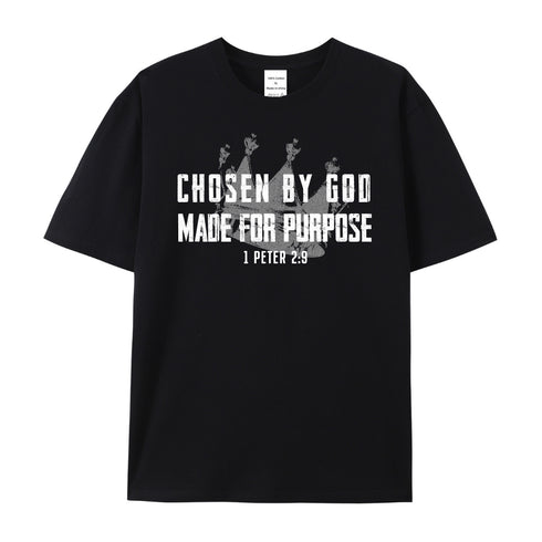 Unisex Chosen By God Made For Purpose Cotton T-Shirt
