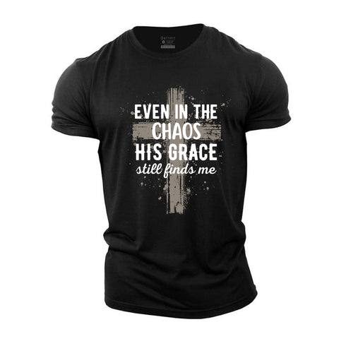 Men's Even In The Chaos His Grace Still Finds Me Cotton T-Shirt