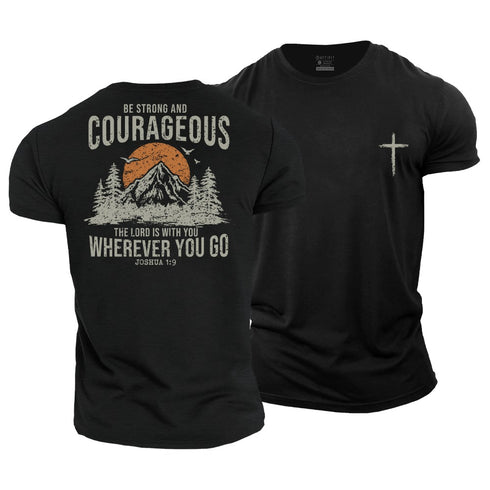 Men's Be Strong and Courageous Cotton T-Shirt