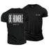 Men's Be Humble Cotton T-Shirt