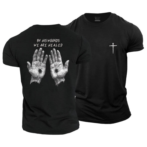 Men's By His Wounds We Are Healed Cotton T-Shirt