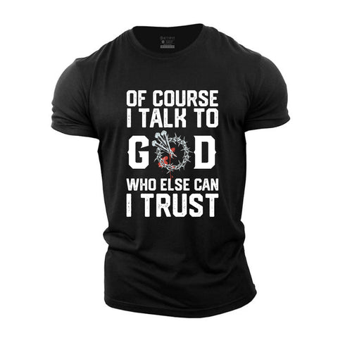Men's Talk To God Cotton T-Shirt