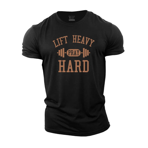 Men's Lift Heavy Pray Hard Cotton T-Shirt