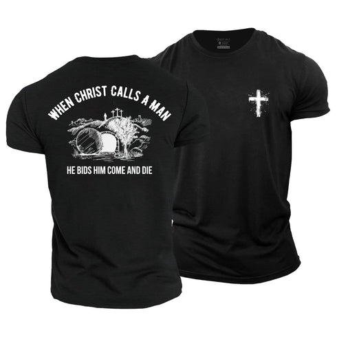 Men's When Christ Calls A Man Cotton T-Shirt