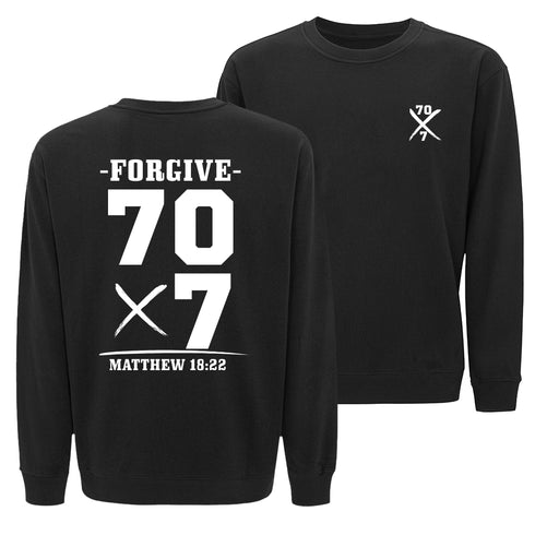 Forgive 70 times 7 Sweatshirt