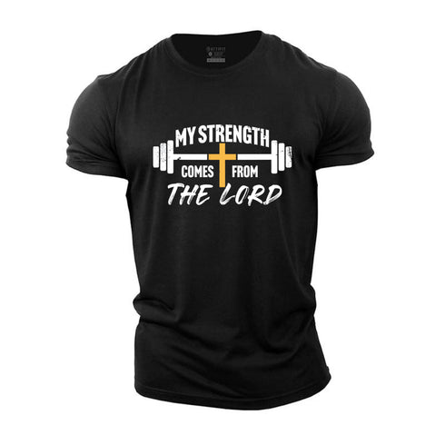 Men's My Strength Comes From The Lord Cotton T-Shirt