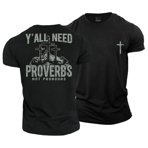 Men's Y'all Need Proverbs Cotton T-Shirt