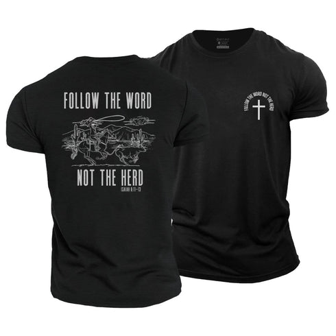 Men's Follow The Word Not The Herd Cotton T-Shirt