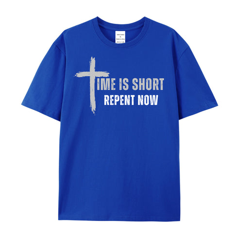 Unisex Time Is Short Repent Now Cotton T-Shirt