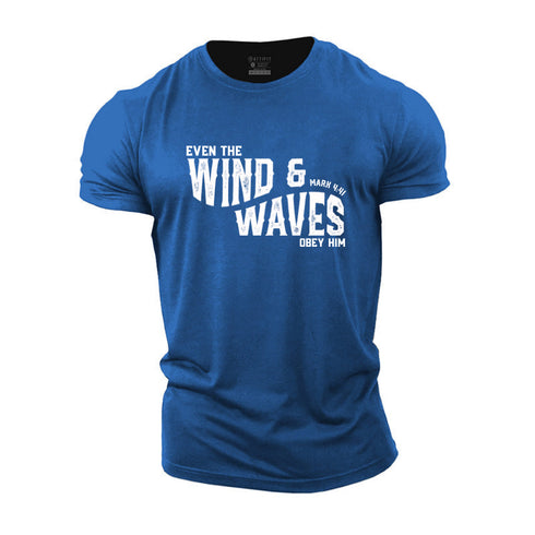 Men's Even The Wind And The Waves Obey Him Cotton T-Shirt