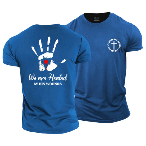 Men's By His Wounds We Are Healed Cotton T-Shirt