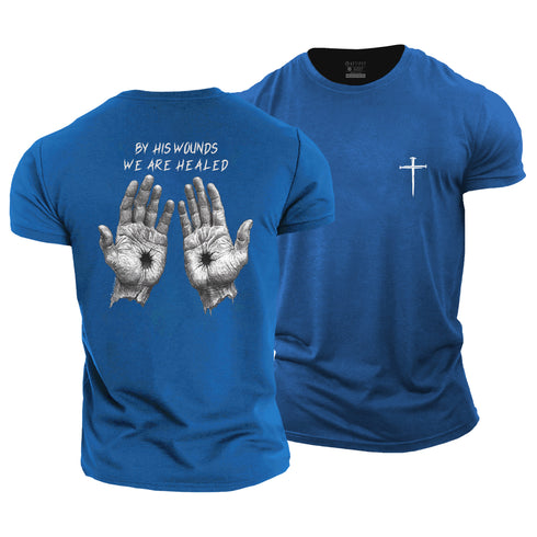 Men's By His Wounds We Are Healed Cotton T-Shirt