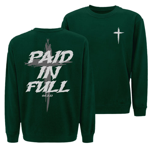 Paid In Full Cross Sweatshirt