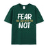 Men's Fear Not For I Am With You Cotton T-Shirt