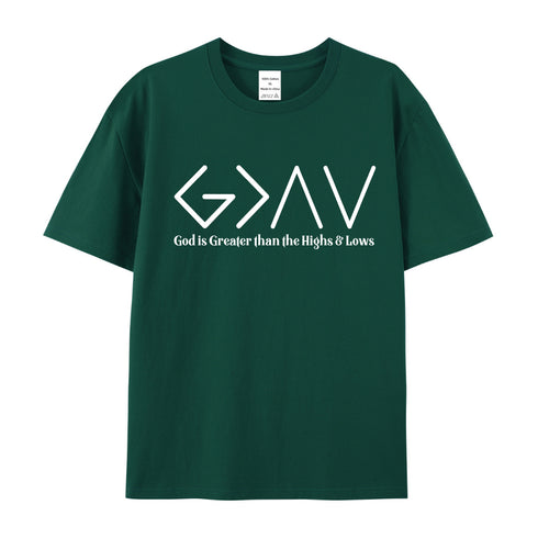 Unisex God is Greater than the Highs & Lows Cotton T-Shirt