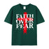 Unisex Faith Over Fear Cotton T-Shirt