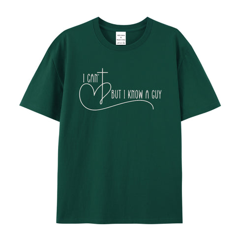 Unisex I Can't But I Know A Guy Cotton T-Shirt