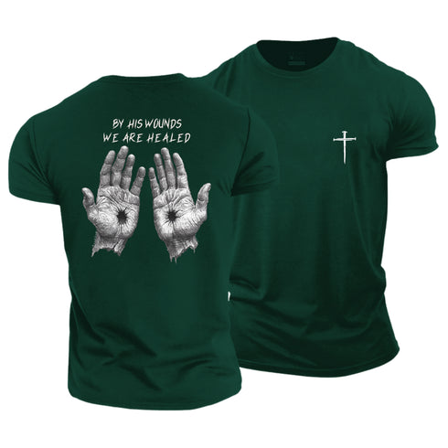 Men's By His Wounds We Are Healed Cotton T-Shirt