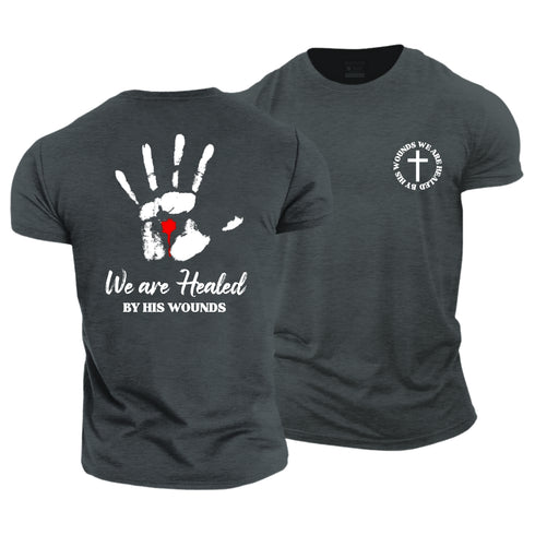 Men's By His Wounds We Are Healed Cotton T-Shirt