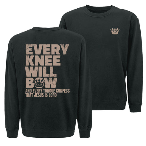 Every Knee Will Bow Sweatshirt