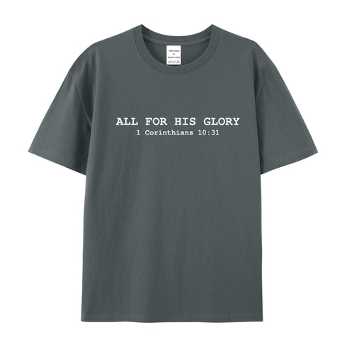 Unisex ALL FOR HIS GLORY Cotton T-Shirt