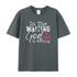 Unisex In The Waiting God Is Working Cotton T-Shirt