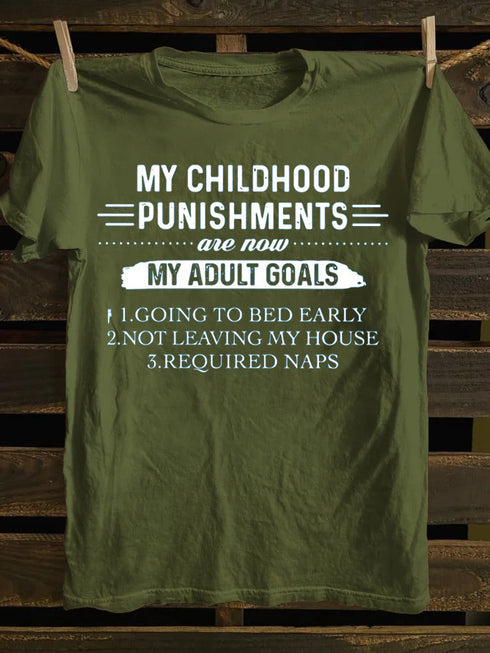 Unisex My Childhood Punishment Print T-shirt