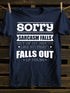 Unisex Sorry Sarcasm Falls Out Of My Mouth Print T-shirt